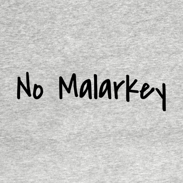 No Malarkey by nyah14